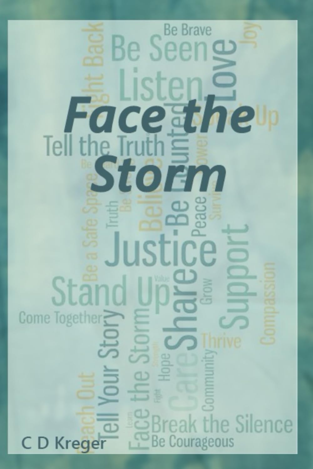 Face the Storm