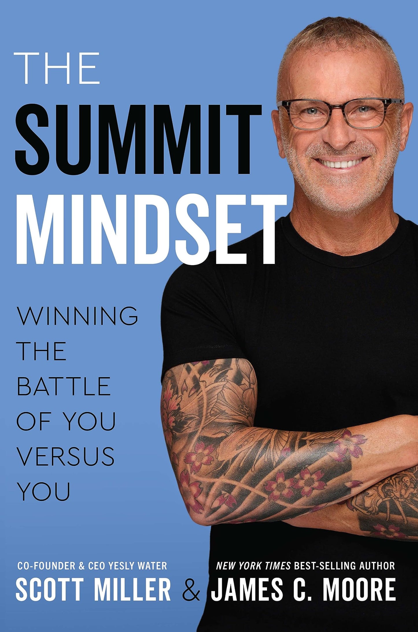 The Summit Mindset: Winning the Battle of You Versus You - 2656