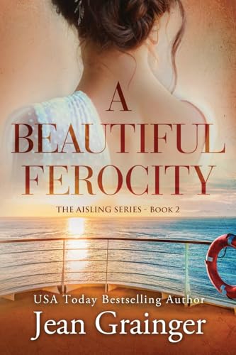 A Beautiful Ferocity: Cullen's Celtic Cabaret - Book 2 (The Aisling Series) - 1847