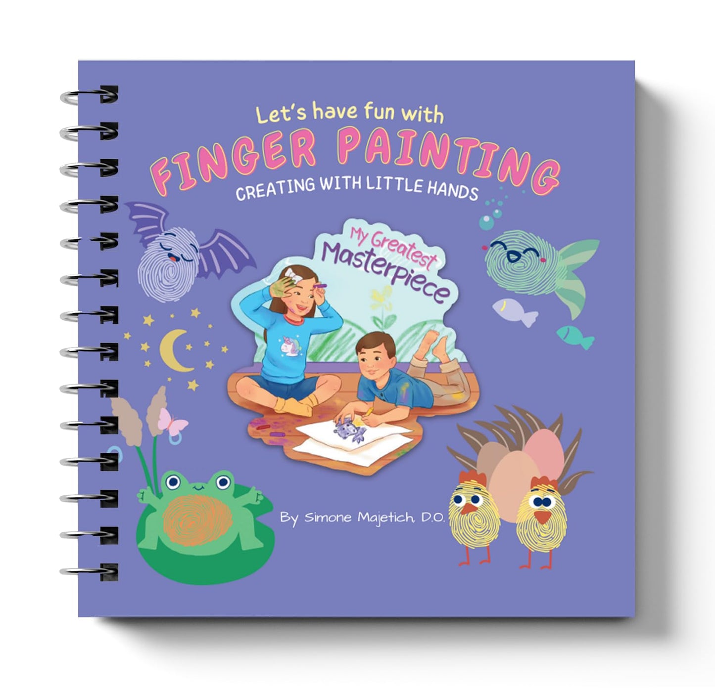 Let's Have Fun with Finger Painting: Creating with Little Hands. Children's art activity book for ages 3-7.