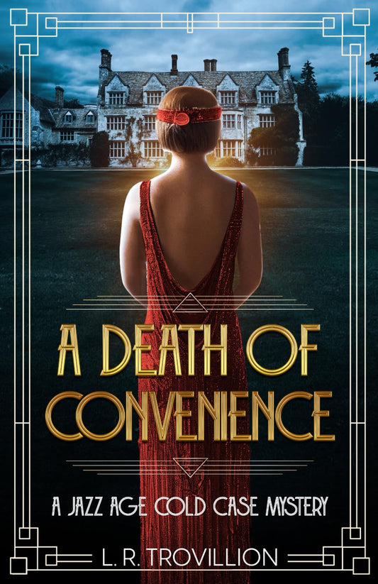 A Death of Convenience: A Dual Timeline Haunting Mystery