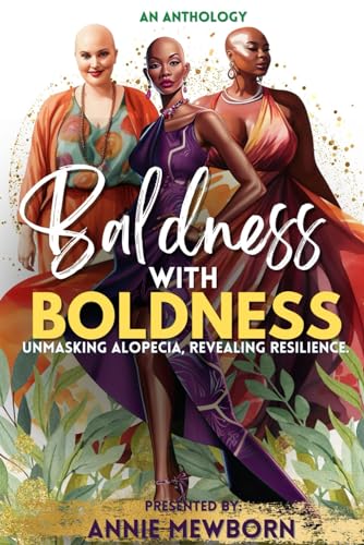 Baldness With Boldness: Unmasking Alopecia, Revealing Resilience - 4686