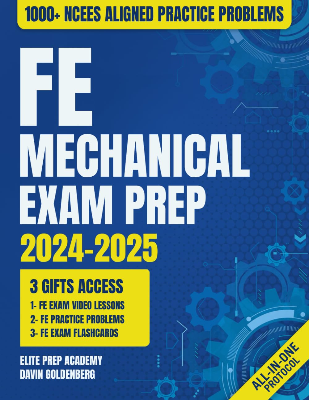 FE Mechanical Exam Prep: The Most Complete and Practical Study Guide to Get Ready for the Current Exam in 2 Weeks and Pass It on First Try (1000+ NCEES Aligned Practice Problems Included)