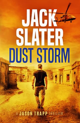Dust Storm (Jason Trapp Thrillers)