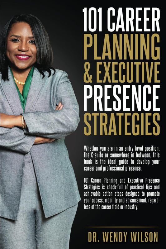101 Career Planning & Executive Presence Strategies - 328