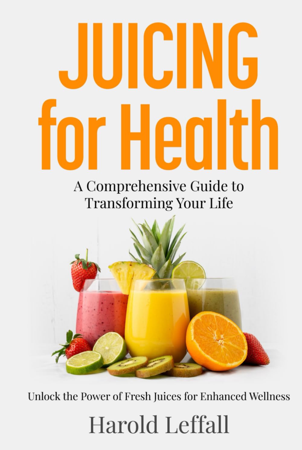 Juicing for Health