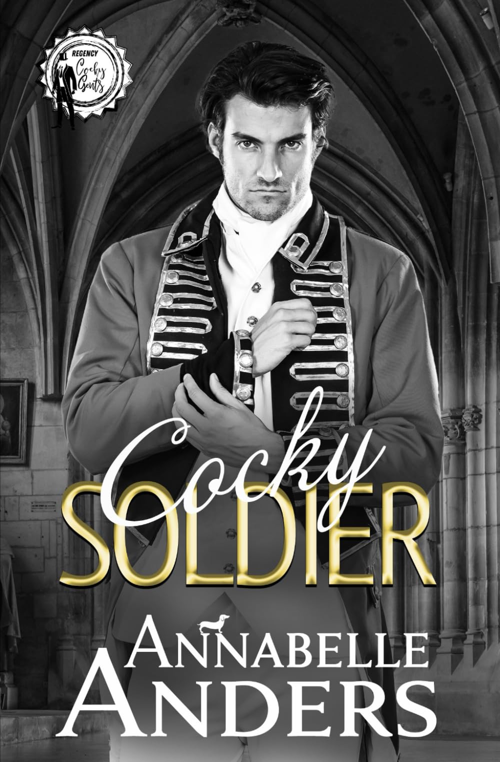 Cocky Soldier (Regency Cocky Gents)