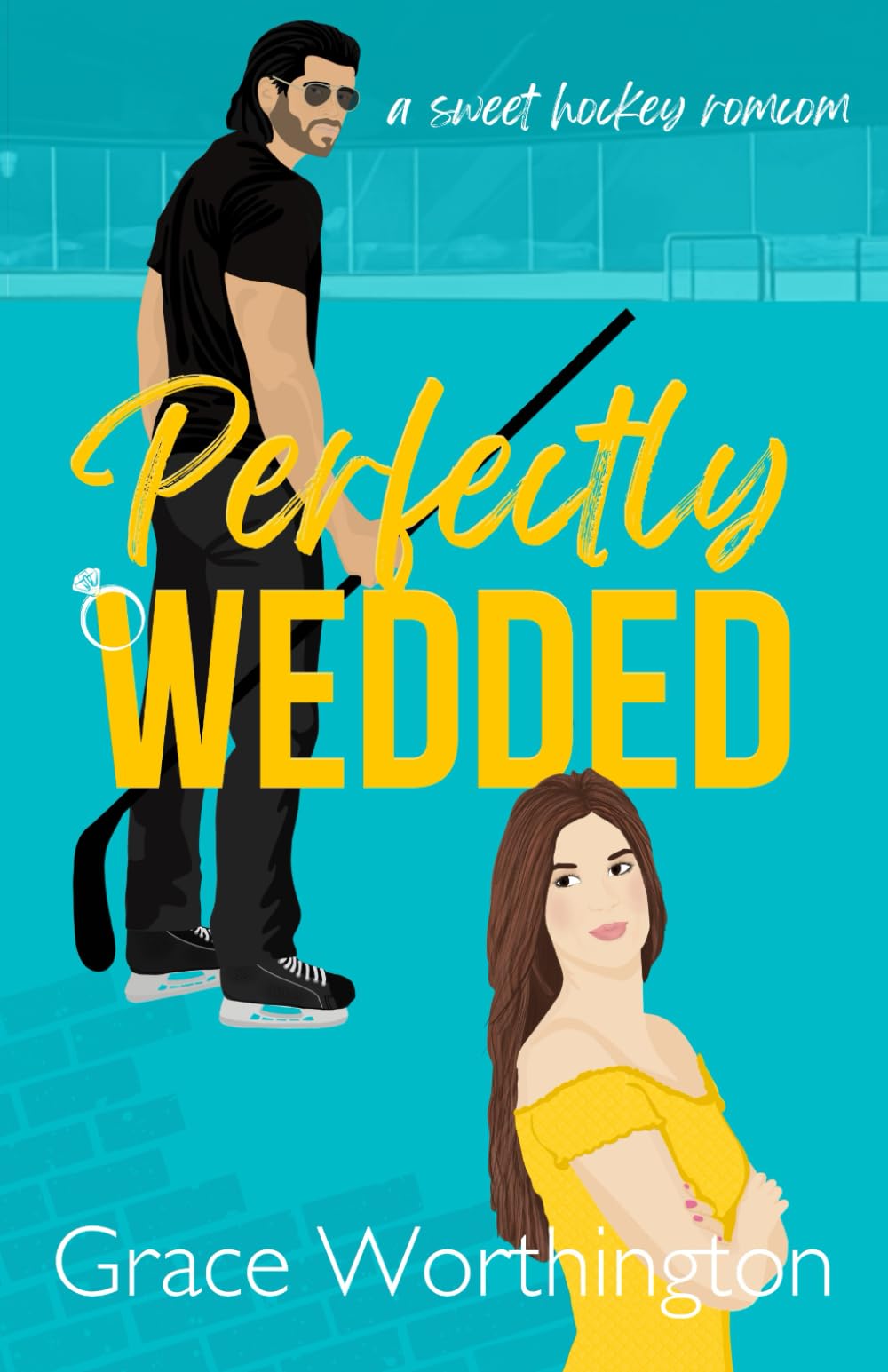 Perfectly Wedded: A Sweet Hockey RomCom (Perfect Crush Hockey Romance)