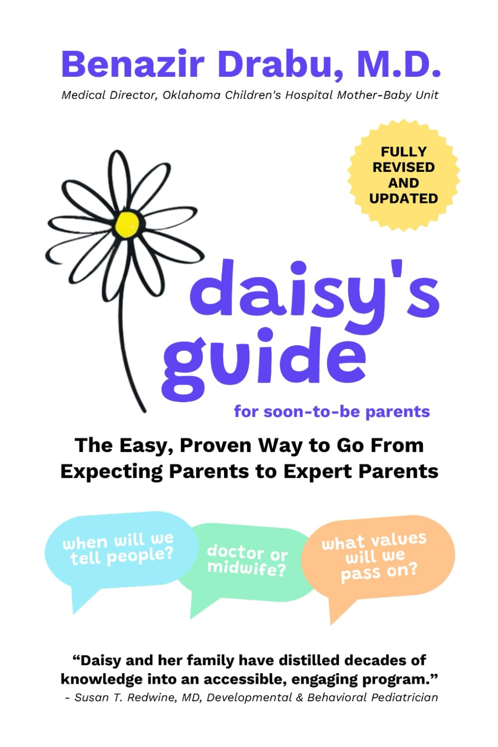 Daisy's Guide for Soon-To-Be Parents: The Easy, Proven Way to Go from Expecting Parents to Expert Parents
