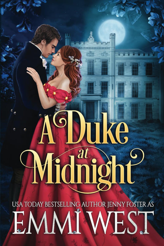 A Duke at Midnight: A Historical Regency Romance (Summer Nights in St. James) - 2666