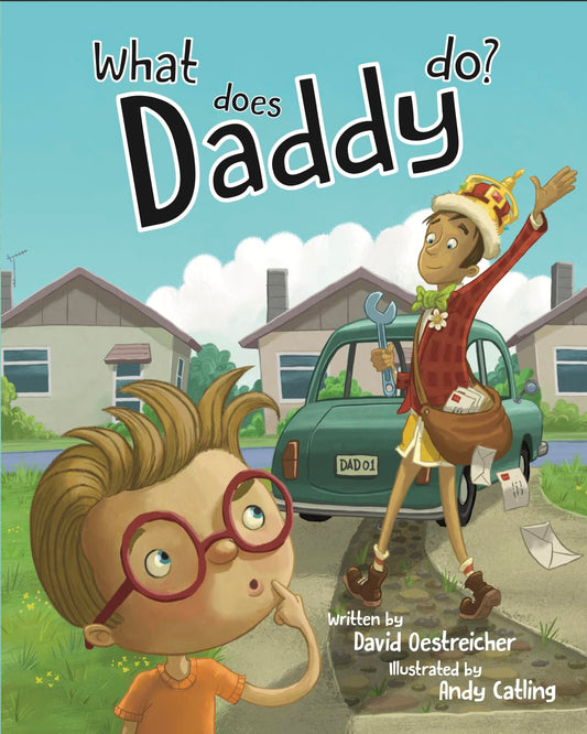 What Does Daddy Do?