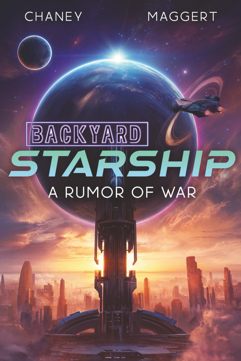 A Rumor of War (Backyard Starship)