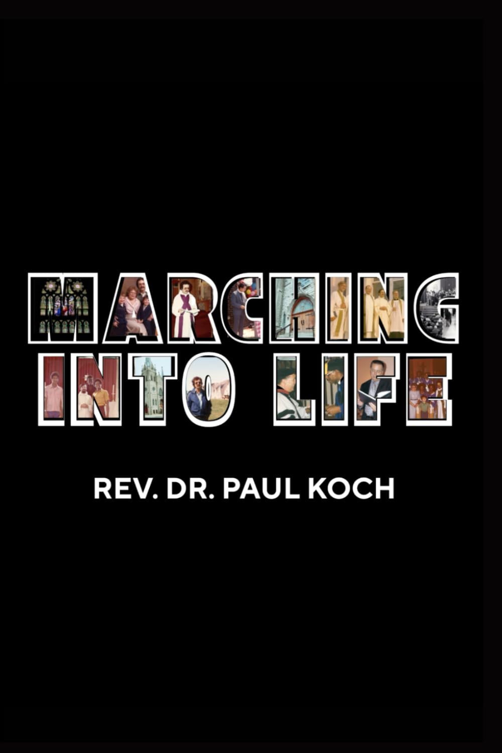 Marching Into Life