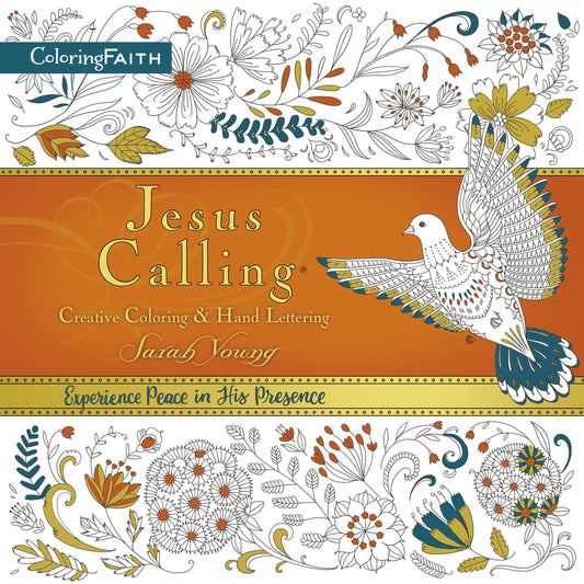 Jesus Calling Adult Coloring Book: Creative Coloring and Hand Lettering: Find Peace and Encouragement in Jesus' Words with Creative Coloring - 8092