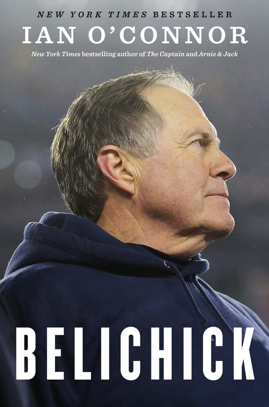Belichick: The Making of the Greatest Football Coach of All Time - 7892