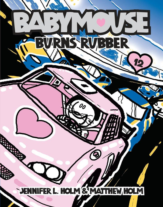 Babymouse #12: Burns Rubber - 1245