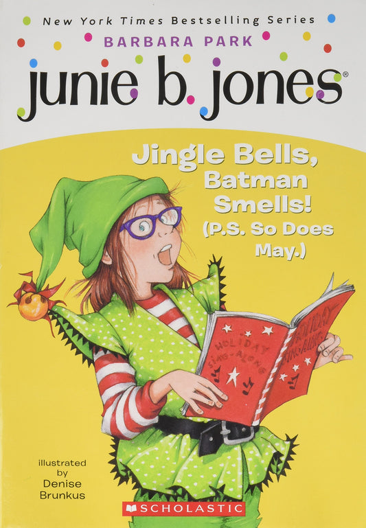 Jingle Bells, Batman Smells (P.O. So Does May) (Junie B. First Grader) - 4466