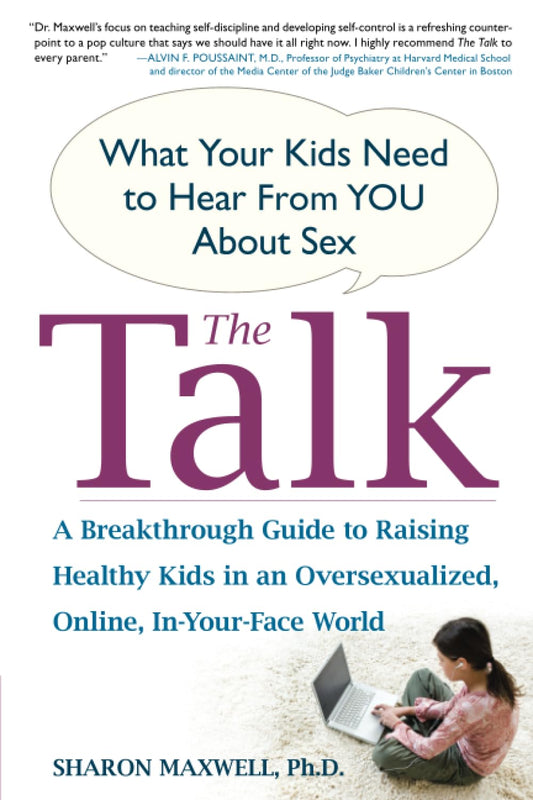 The Talk: What Your Kids Need to Hear from You About Sex - 1579