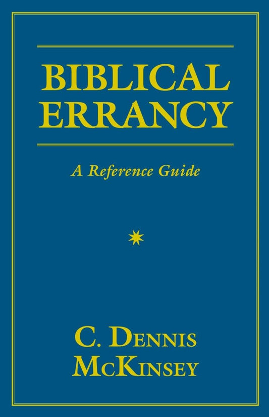 Biblical Errancy: A Reference Guide - 795