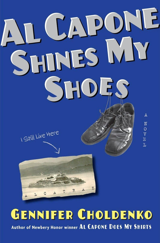 Al Capone Shines My Shoes (Al Capone on Alcatraz) - 3869