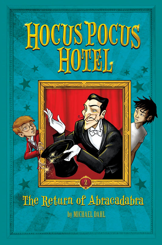 The Return of Abracadabra (Hocus Pocus Hotel) - 4486