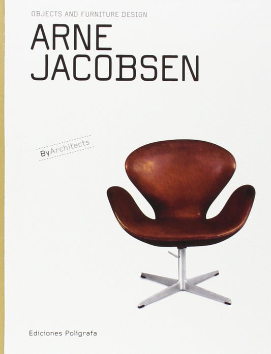 Arne Jacobsen: Objects and Furniture Design - 8261