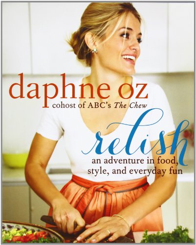 Relish: An Adventure in Food, Style, and Everyday Fun - 6174