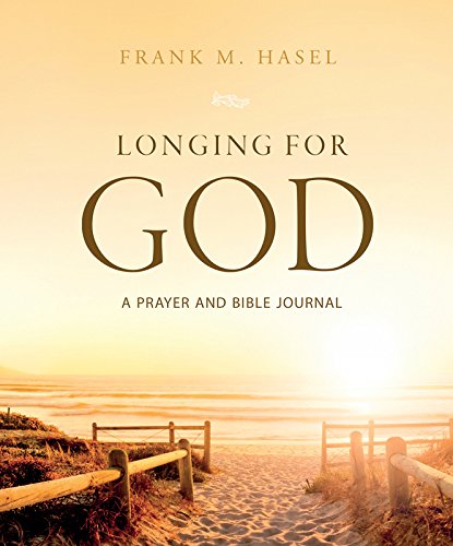Longing for God: A Bible-Prayer Journal - 8109