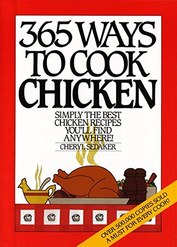 365 Ways to Cook Chicken (Anniversary Edition) - 5911