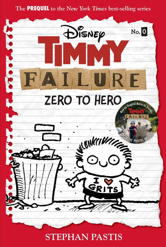 Timmy Failure: Zero to Hero-Timmy Failure Prequel - 6446