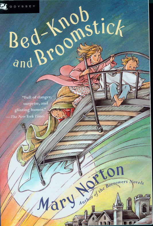 Bed-Knob and Broomstick (A Combined Edition of: "The Magic Bed-Knob" and "Bonfires and Broomsticks") - 9597