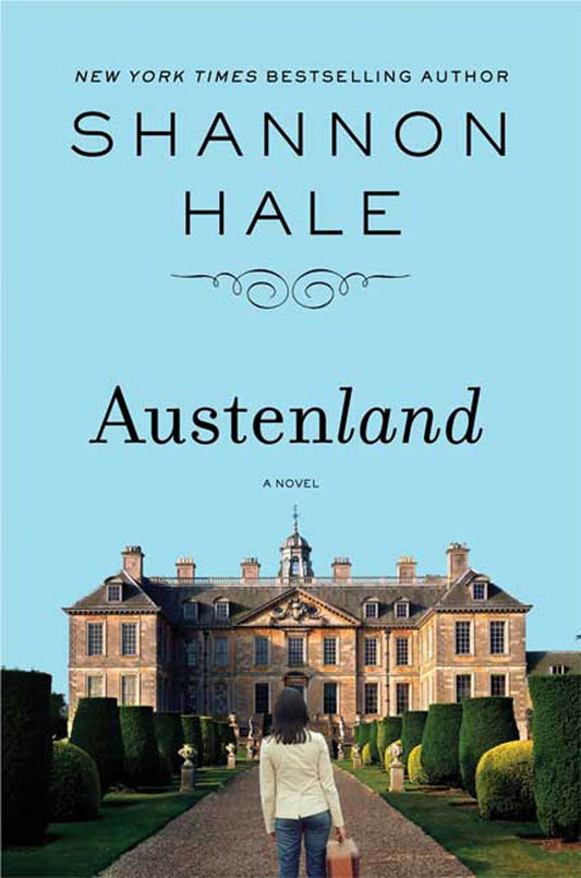 Austenland: A Novel - 624