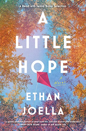 A Little Hope: A Novel - 9792