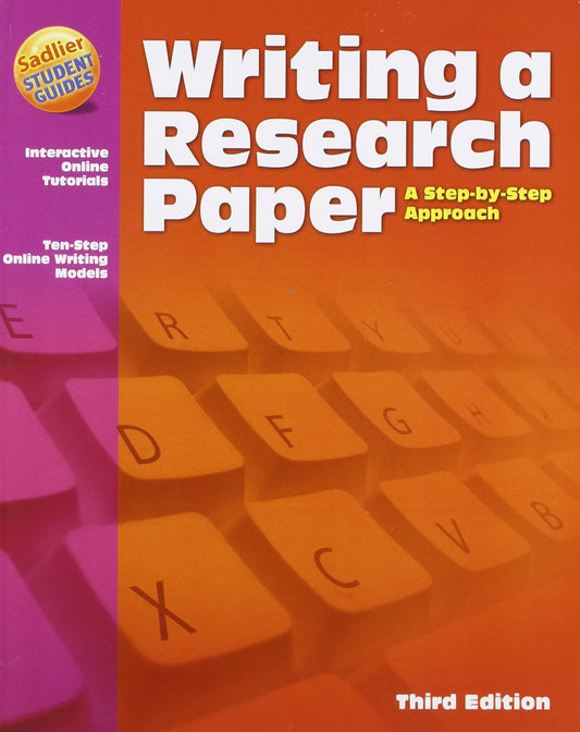 Writing a Research Paper: A Step-by-Step Approach, 3rd Edition - 5193