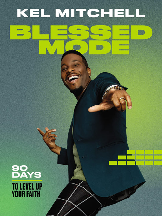 Blessed Mode: 90 Days to Level Up Your Faith - 3942