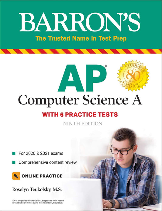 AP Computer Science A: With 6 Practice Tests (Barron's Test Prep) - 9626