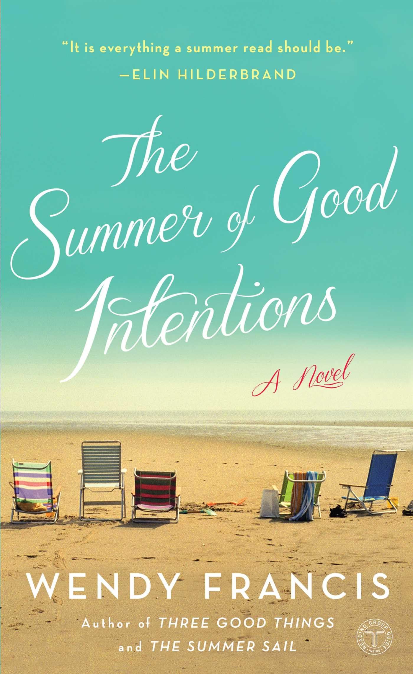 The Summer of Good Intentions: A Novel - 9068