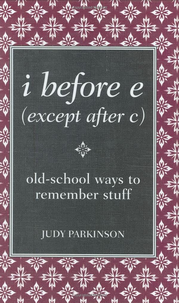 i before e (except after c): old-school ways to remember stuff (Blackboard Books) - 1386