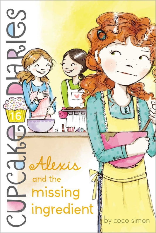 Alexis and the Missing Ingredient (16) (Cupcake Diaries) - 5870