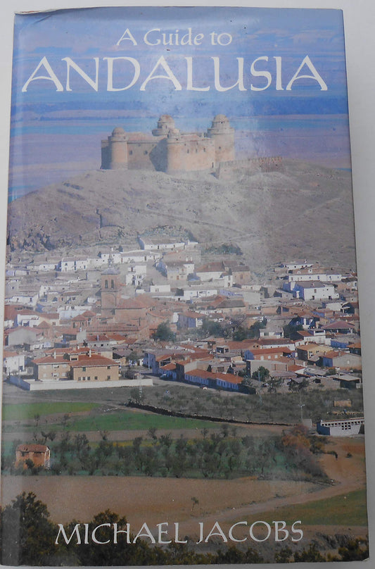 A Guide to Andalusia - 4294