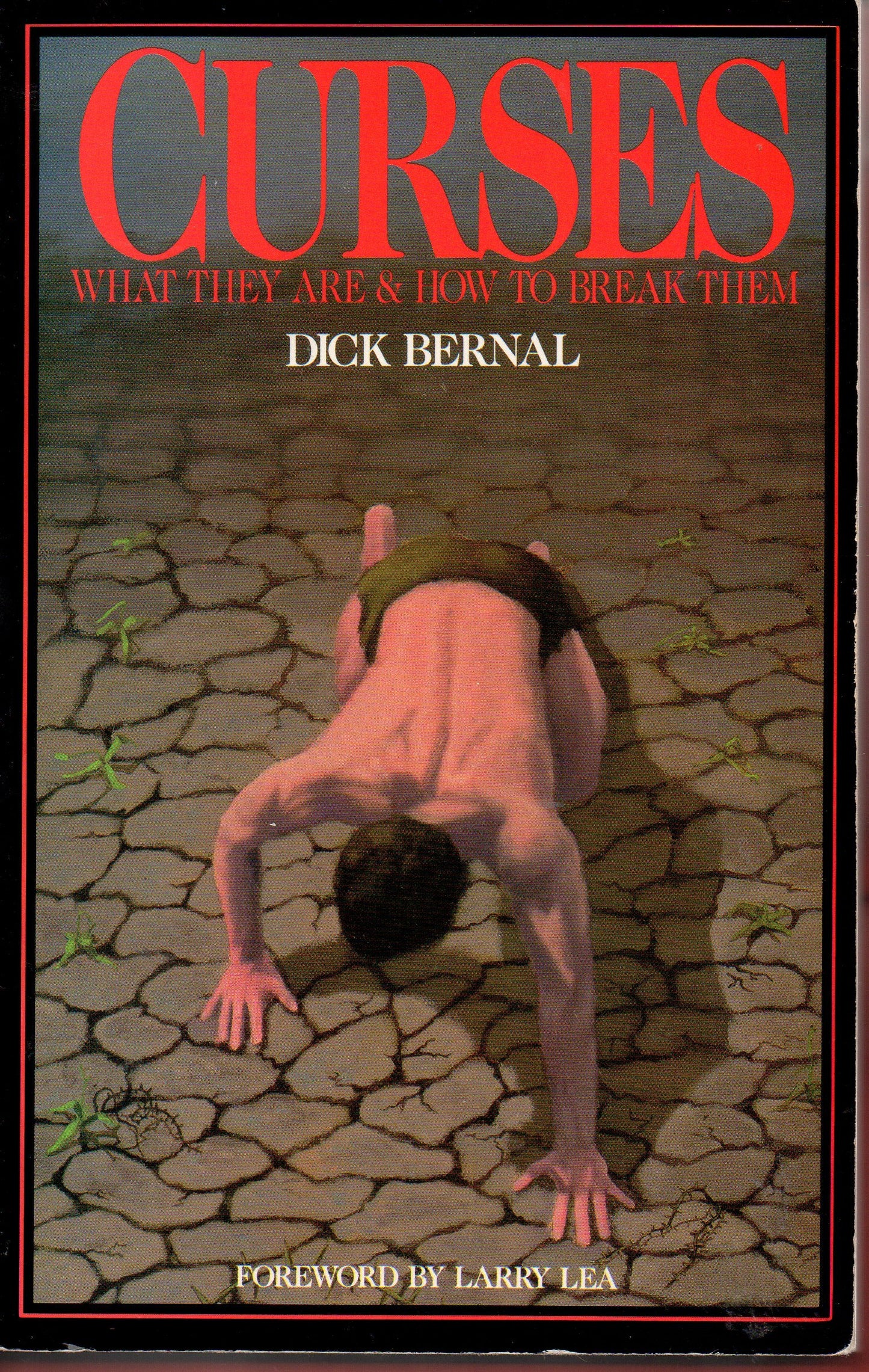 Curses, What They Are and How to Break Them