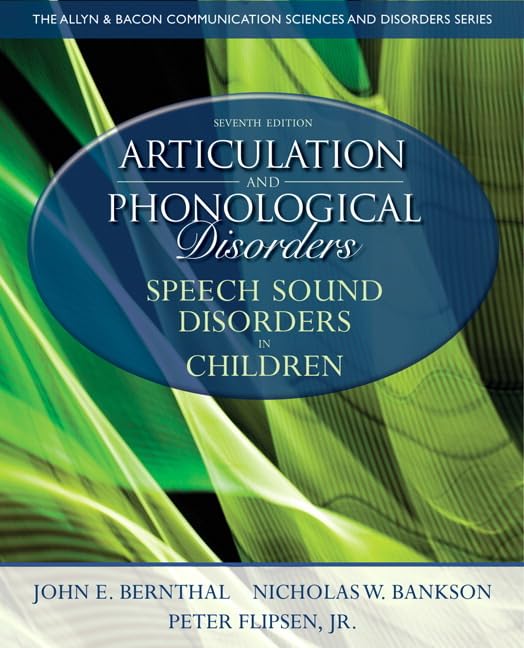 Articulation and Phonological Disorders: Speech Sound Disorders in Children (7th Edition) - 1778