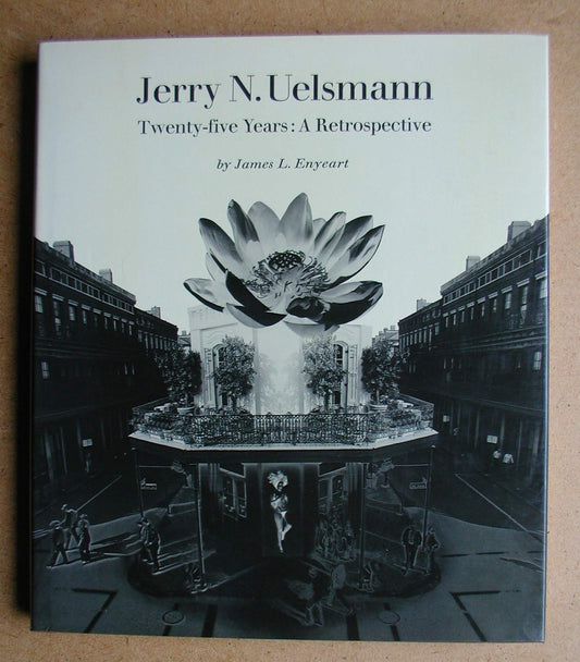 Jerry N. Uelsmann, Twenty-five Years: A Retrospective by James L. Enyeart (1982-12-06) - 816