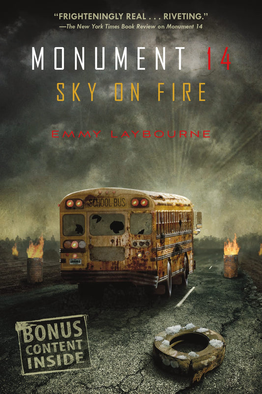 Monument 14: Sky on Fire (Monument 14 Series, 2) - 871