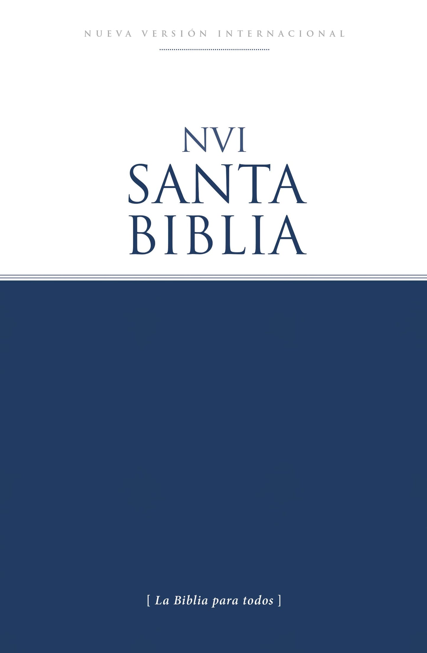 Biblia NVI, Edición económica, Tapa Rústica /Spanish Holy Bible NVI, Economy Edition, Softcover (Spanish Edition) - 6557