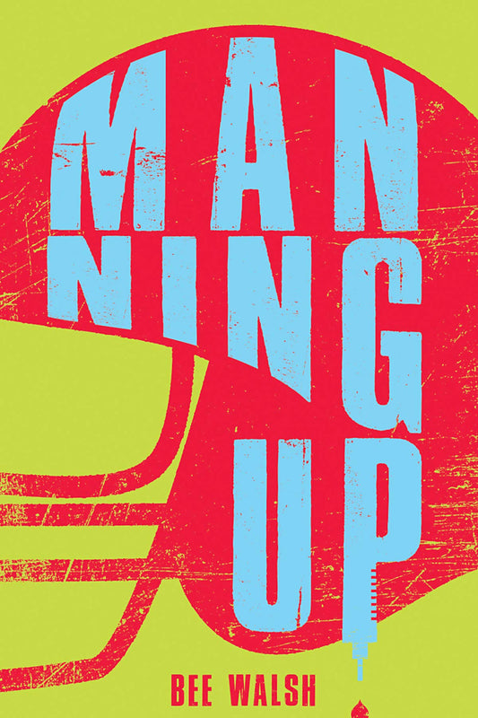Manning Up (YA Verse) - 5453
