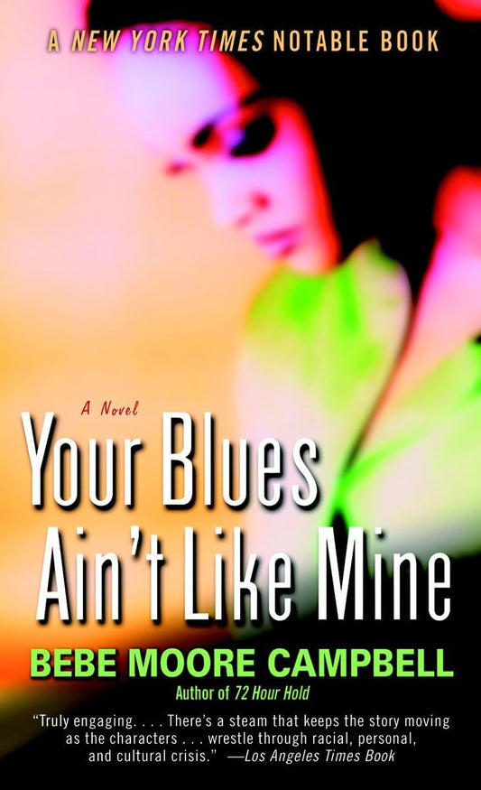 Your Blues Ain't Like Mine: A Novel - 9782