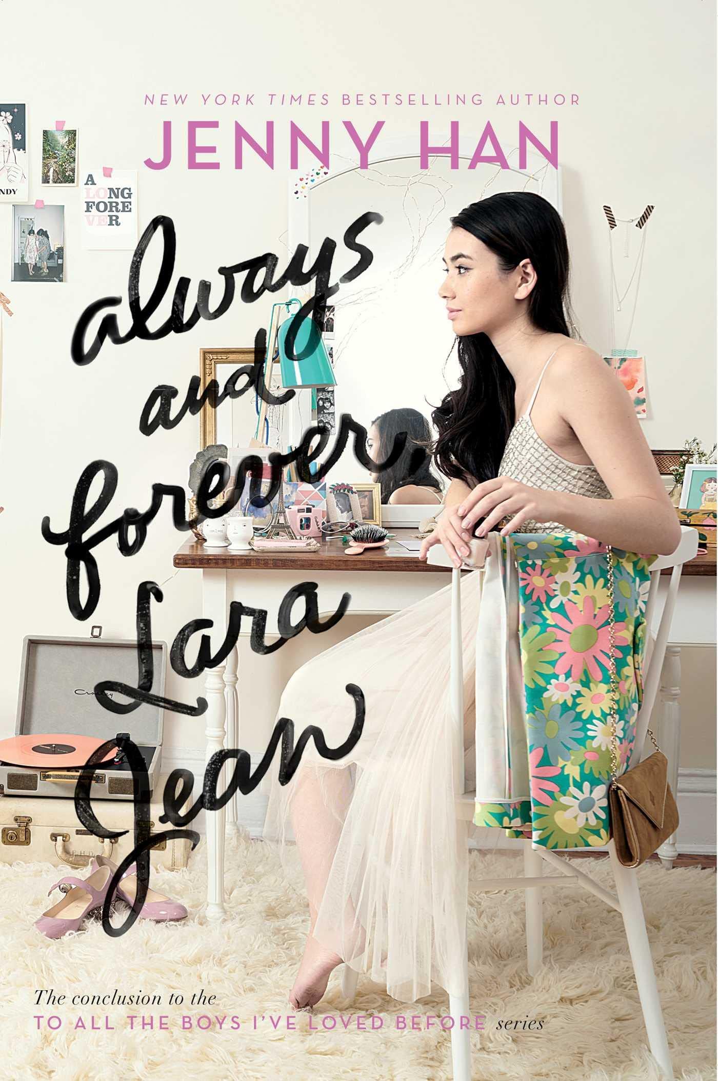 Always and Forever, Lara Jean (3) (To All the Boys I've Loved Before) - 2369