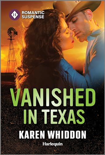Vanished in Texas (Harlequin Romantic Suspense) - 4642