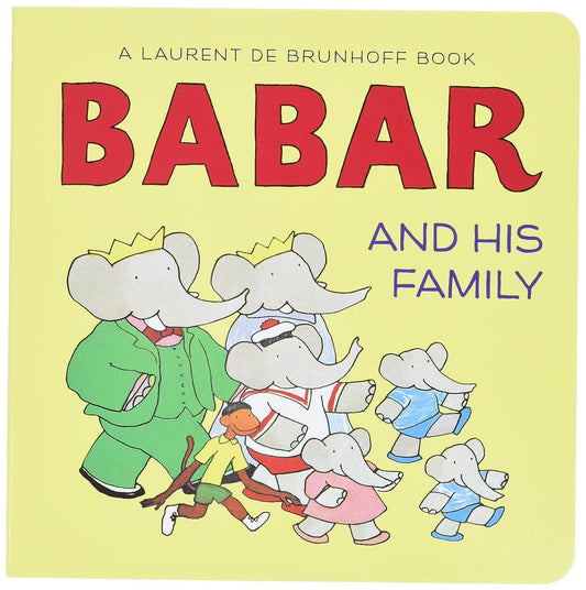 Babar and His Family: A Board Book (Babar (Harry N. Abrams)) - 6979